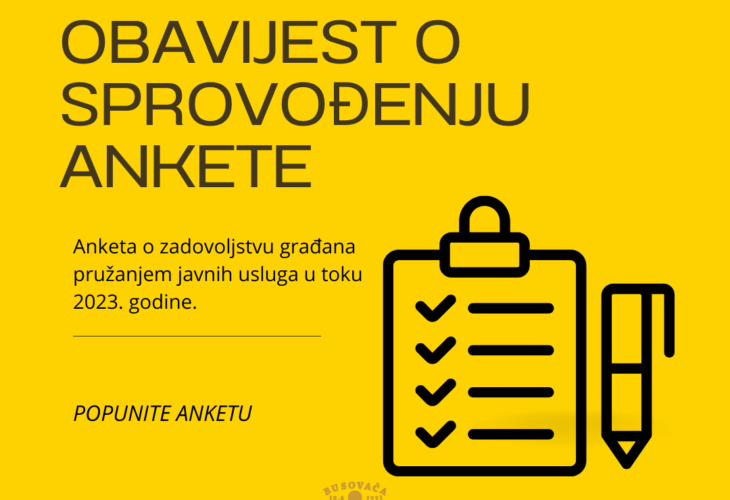 Obavještavaju se građani da će općina Busovača provoditi anketu o zadovoljstvu građana