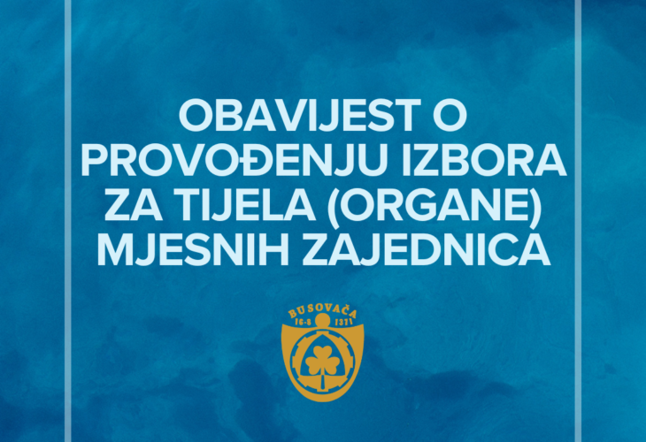 Općina Busovača donijela odluku o provođenju izbora u mjesnim zajednicama
