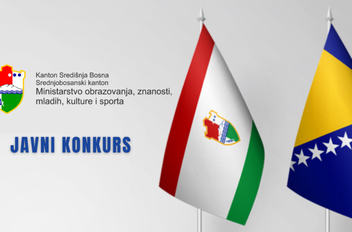 Ministarstvo obrazovanja, znanosti, mladih, kulture i sporta SBK raspisuje konkurs za popunu radnih mjesta