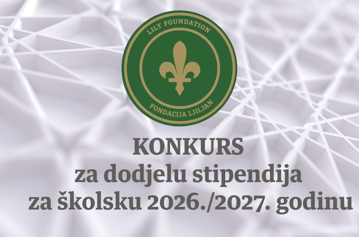 Fondacija "Ljiljan" raspisuje konkurs za dodjelu stipendija za školsku 2026./2027. godinu